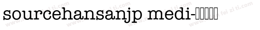 sourcehansanjp medi字体转换
